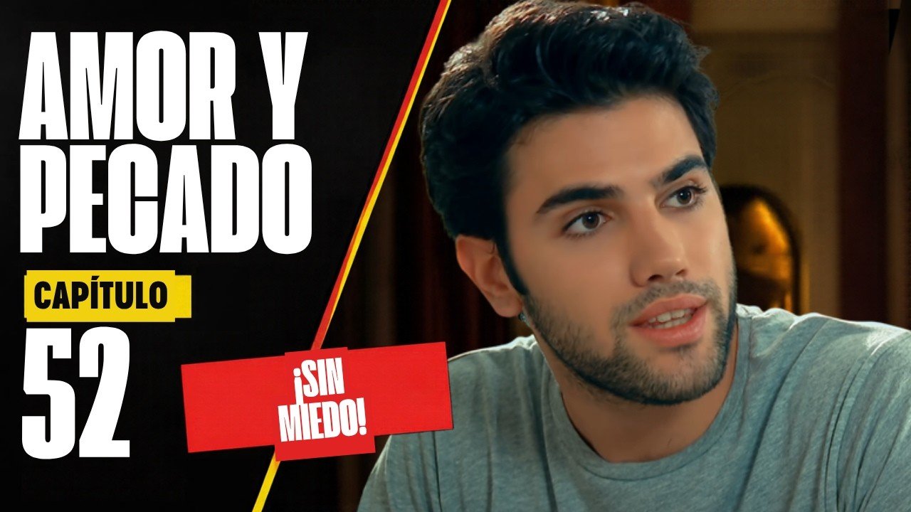Amor y Pecado Capítulo 52 Resumen: Ali Enfrenta a Sus Enemigos «No Les Tengo Miedo»