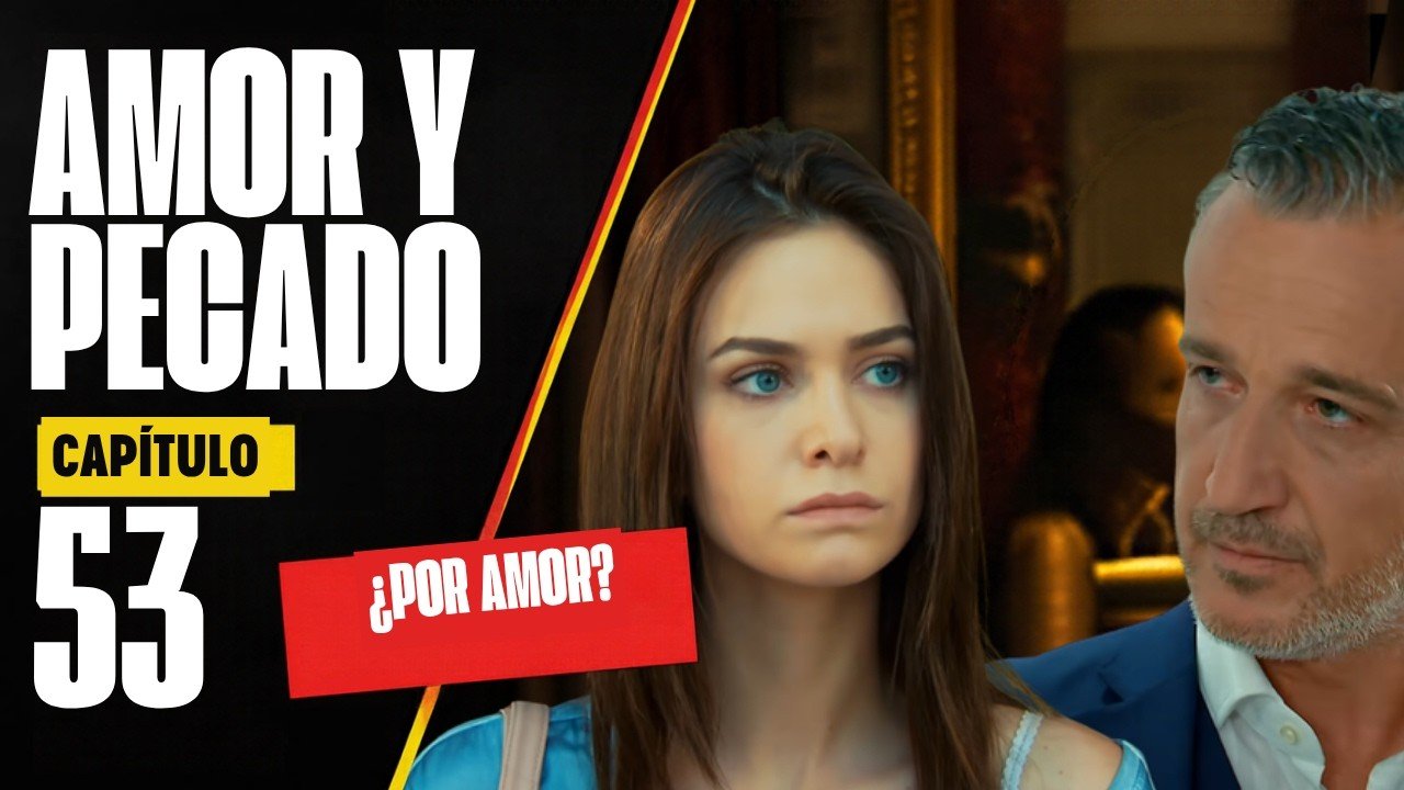 Amor y Pecado Capítulo 53 Resumen: Kerim Detenido, Nesrin Paga por Su Libertad